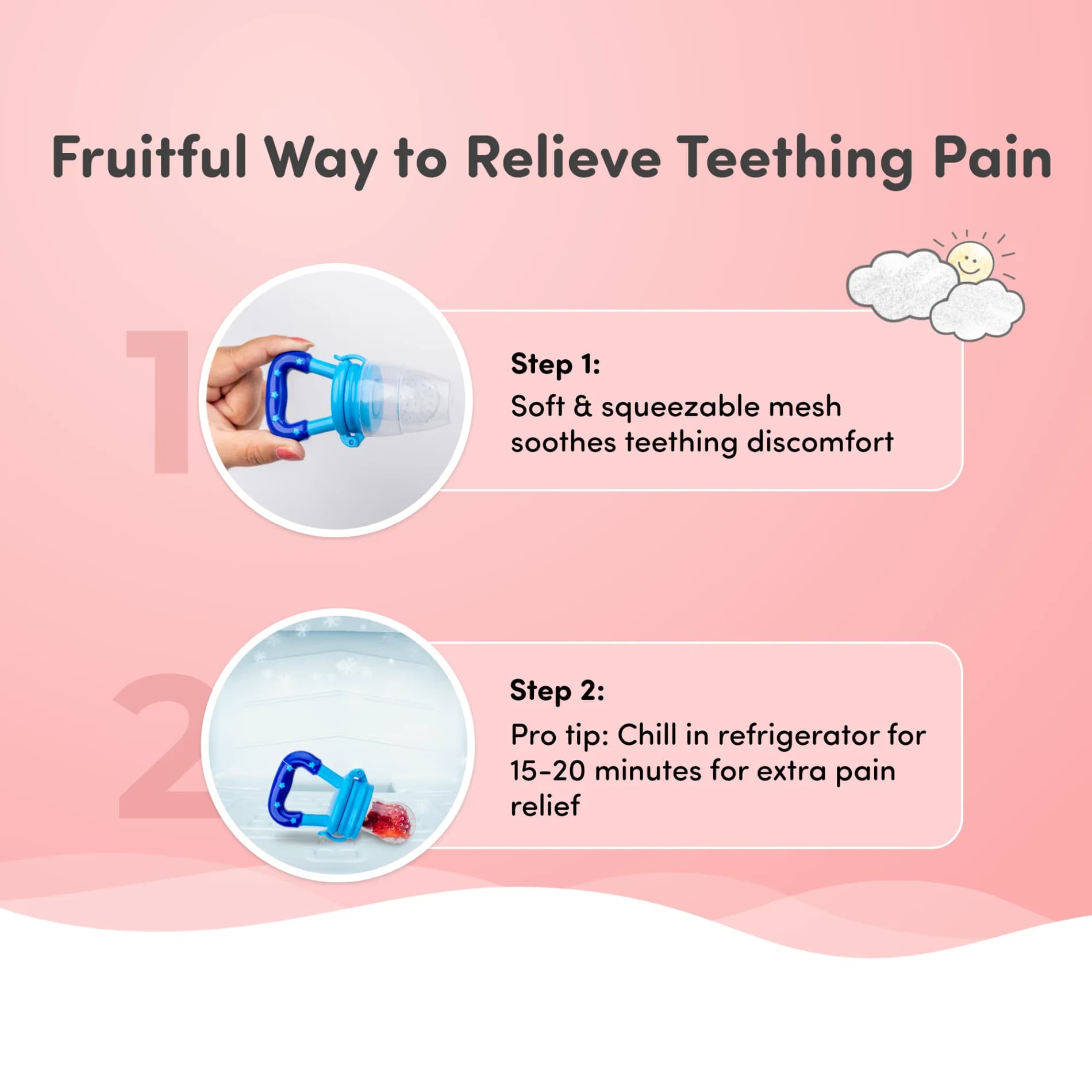 Feels Natural Ultra Soft Fruit & Food Nibbler- Pink | Convenient to Introduce Fruits & Veggies to Baby | Ultra-soft Silicone Mesh for Easy Chewing | Easy One Snap Filling | Helps Relieve Teething Discomfort