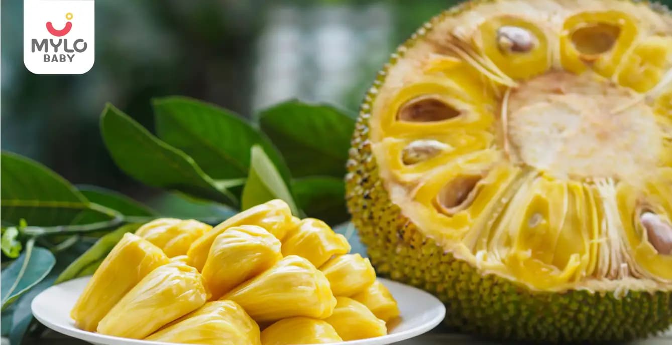 Jackfruit (Kathal) While Breastfeeding: Is It Safe? Benefits & Precautions