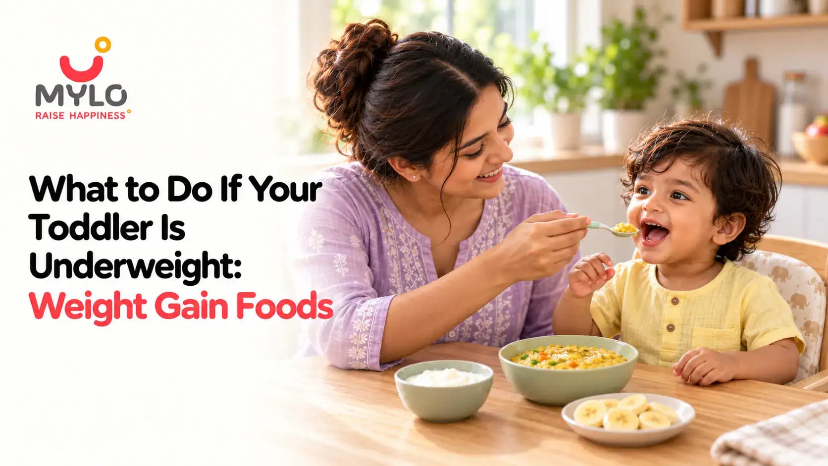 What to Do If Your Toddler Is Underweight: Weight Gain Foods