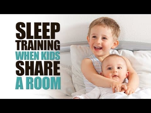 Sleep Training When Kids Share a Room