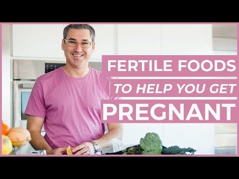 Fertile Foods to help you Get Pregnant