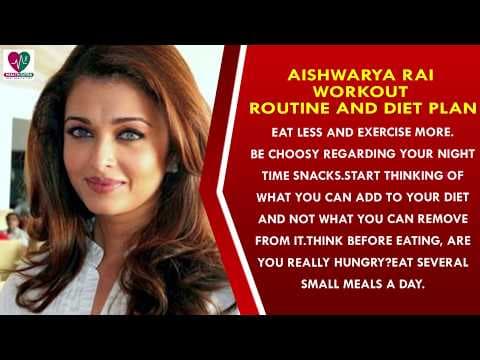 Aishwarya Rai Workout Routine And Diet Plan || Womens Health Tips - Health Sutra