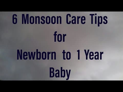6 Monsoon Care Tips for Newborn to 1 Year Baby
https://youtu.be/IvyzqTn8uPI