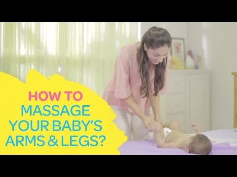 How To Massage Your BabyS Arms & Legs | Best For Baby