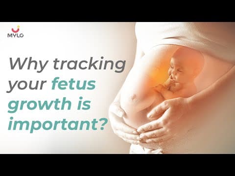 Pregnancy Week-By-Week | Why tracking your fetus growth is important?
