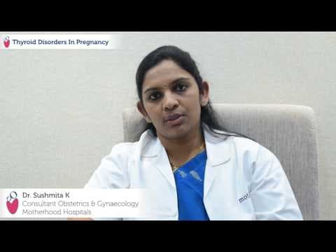 Thyroid disorders during pregnancy- By Dr Sushmita