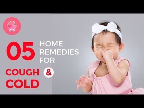5 Proven & Most effective Home Remedies for cough & cold in babies