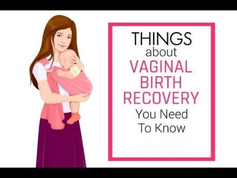 10 Things about Vaginal Birth Recovery You Need to Know