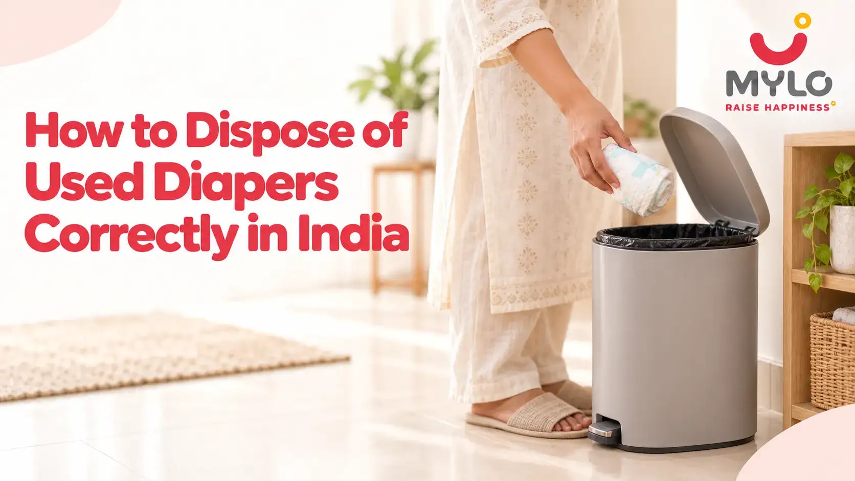 How to Dispose of Used Diapers Correctly in India