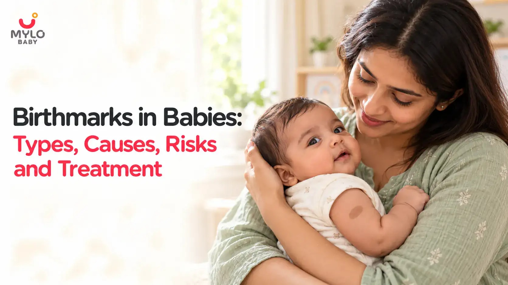 Birthmarks in Babies: Types, Causes, Risks and Treatment
