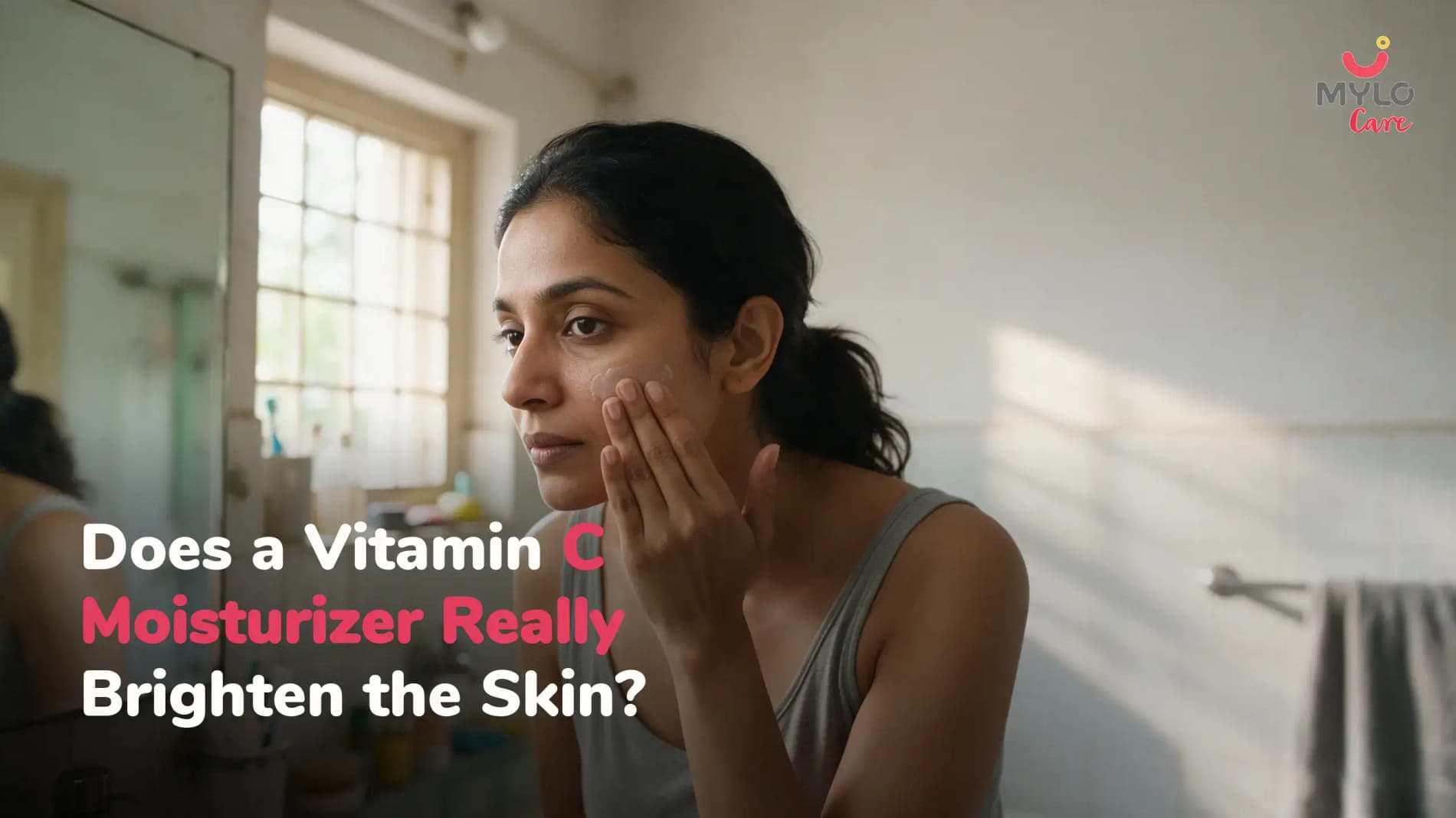 Does a Vitamin C Moisturizer Really Brighten the Skin?